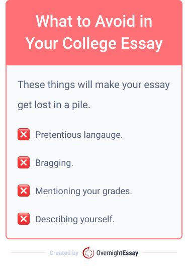 The picture contains information about what to avoid in a college essay.