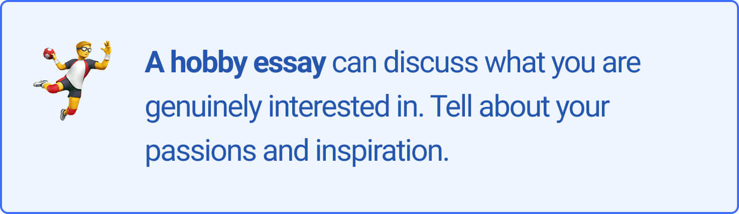 The picture provides introductory information about a hobby essay.