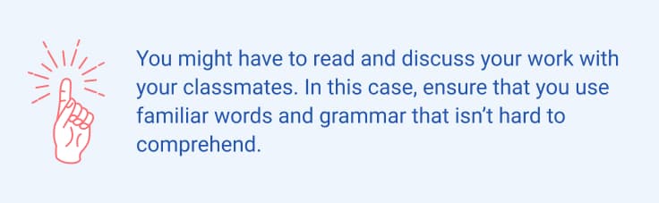 Use familiar words and grammar, reading your executive summary to your classmates.